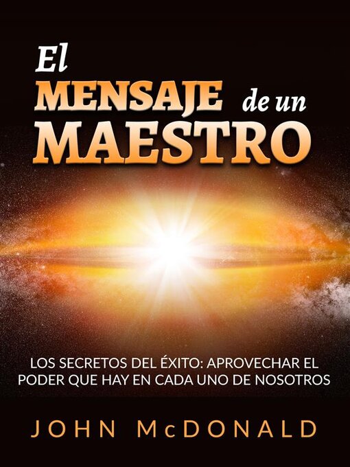Title details for El Mensaje de un Maestro (Traducido) by John McDonald - Available